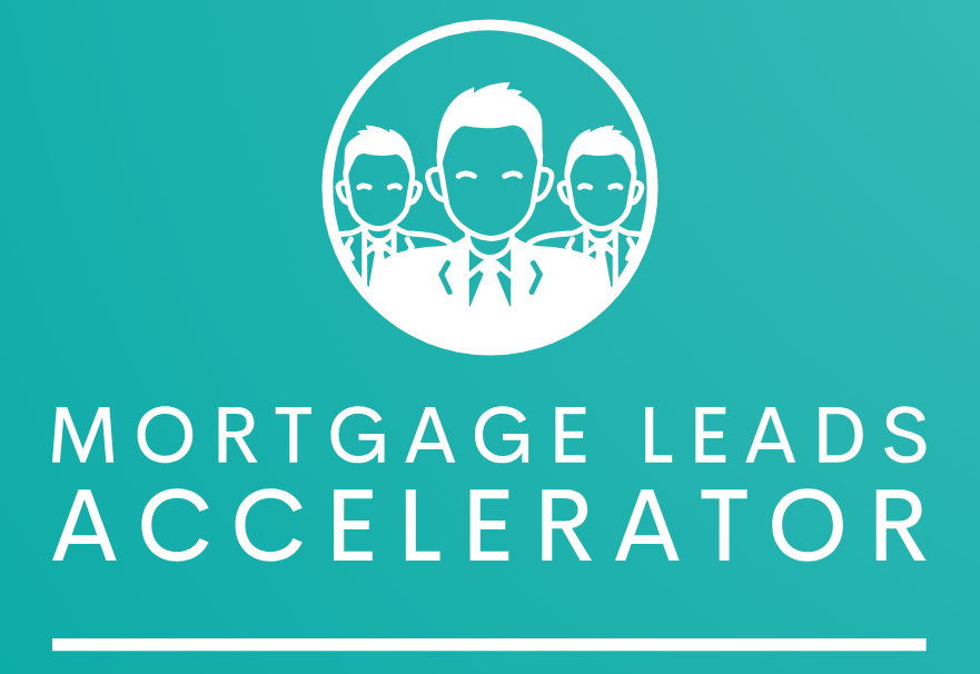 Mortgage Leads Accelerator